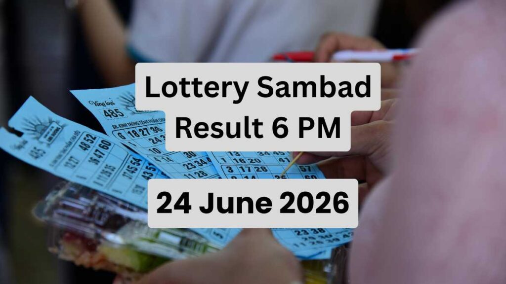 Lottery Sambad Result 6 PM